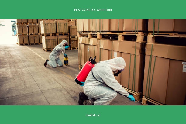 PEST CONTROL Smithfield